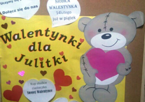 Plakat zapraszający do wzięcia udziału w akcji Słodka Walentynka dla Julitki. Fot. M.Płacheta