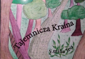 Okładka tomiku wierszy Emili Tesz. Na okładce narysowane kredką drzewa.