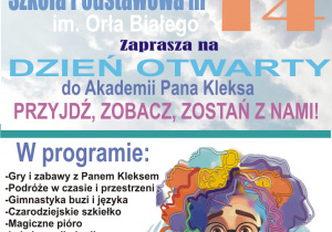 PLAKAT I NFORMUJĄCY O DNIU OTWARTYM SZKOŁY. NA PLAKACIE PAN KLEKS I ORZEŁ BIAŁY