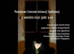 Monodram i spotkanie profilaktyczne w PECAS